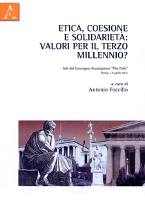 Etica, coesione e solidariet: valori per il terzo millennio