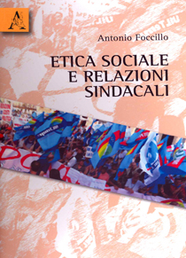 Etica sociale e relazioni sindacali