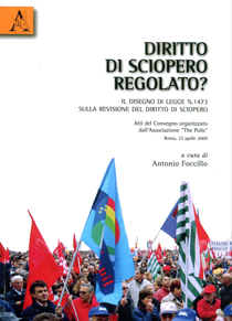 Il diritto di sciopero regolato