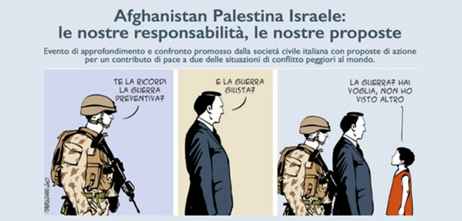 Afghanistan Palestina Israele: le nostre responsabilità, le nostre proposte