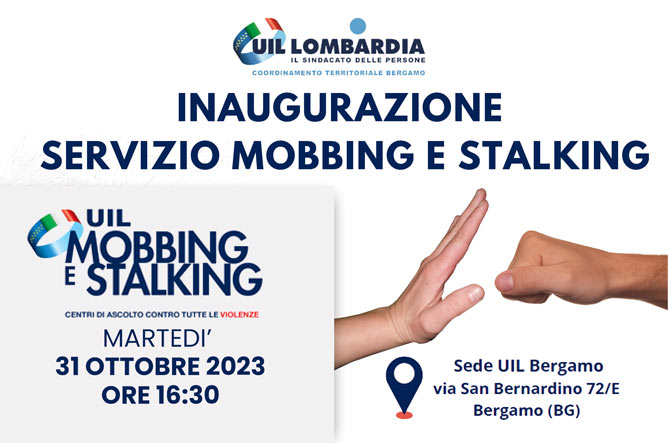 INAUGURAZIONE SERVIZIO MOBBING E STALKING UIL BERGAMO