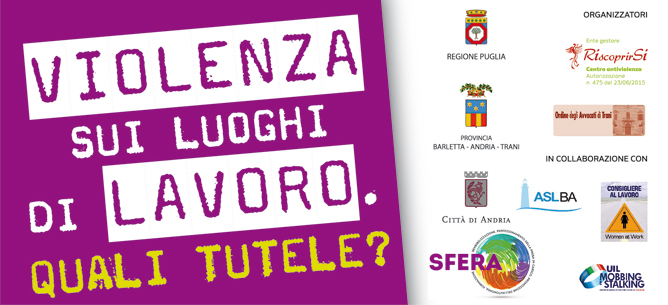 Violenze sui luoghi di lavoro. Quali tutele