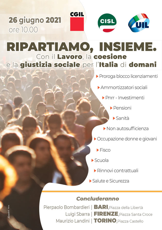 Con il lavoro, la coesione e la giustizia sociale per l'Italia di domani 